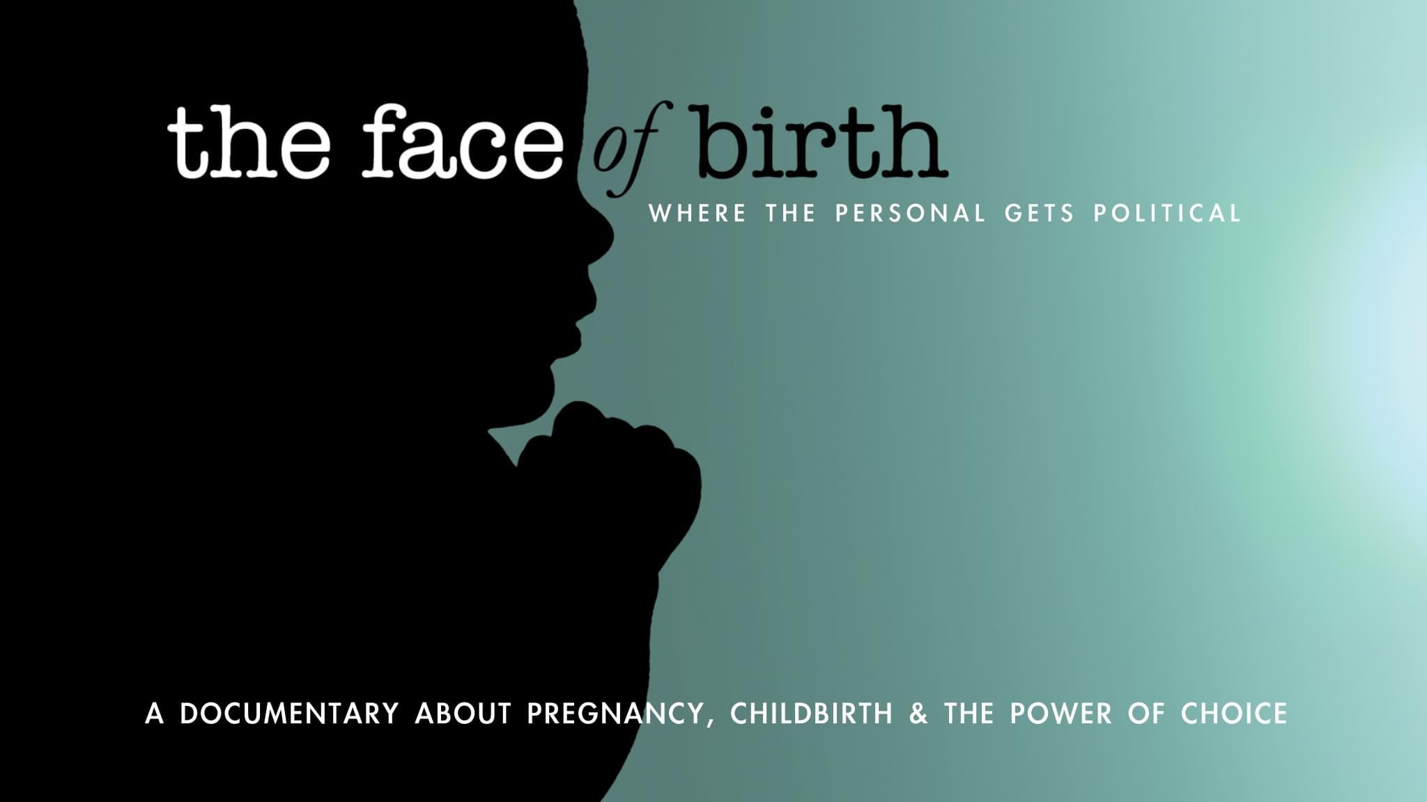 The Face of Birth backdrop