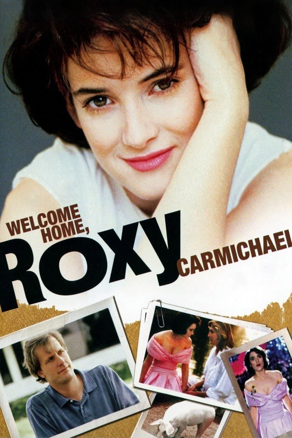 Welcome Home, Roxy Carmichael poster