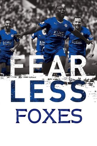 Fearless Foxes: Our Story poster