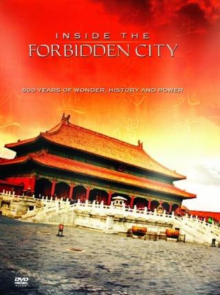 Inside the Forbidden City: 500 Years Of Marvel, History And Power poster