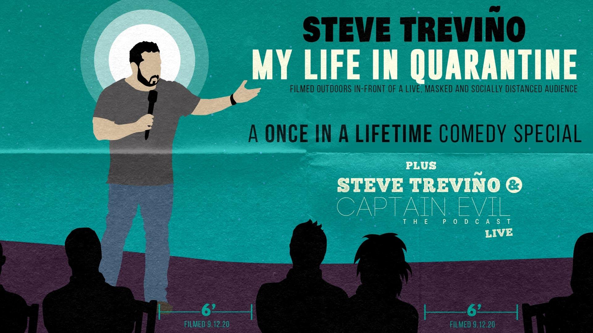 Steve Trevino: My Life In Quarantine backdrop