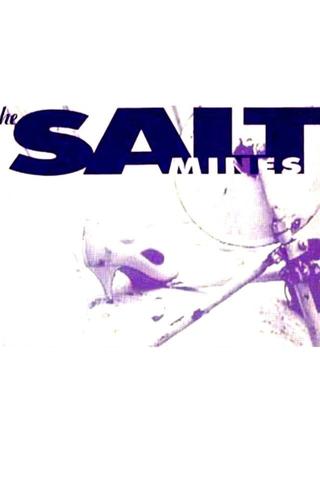 The Salt Mines poster