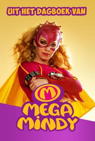 Mega Mindy - Uit Het Dagboek Van Mega Mindy poster