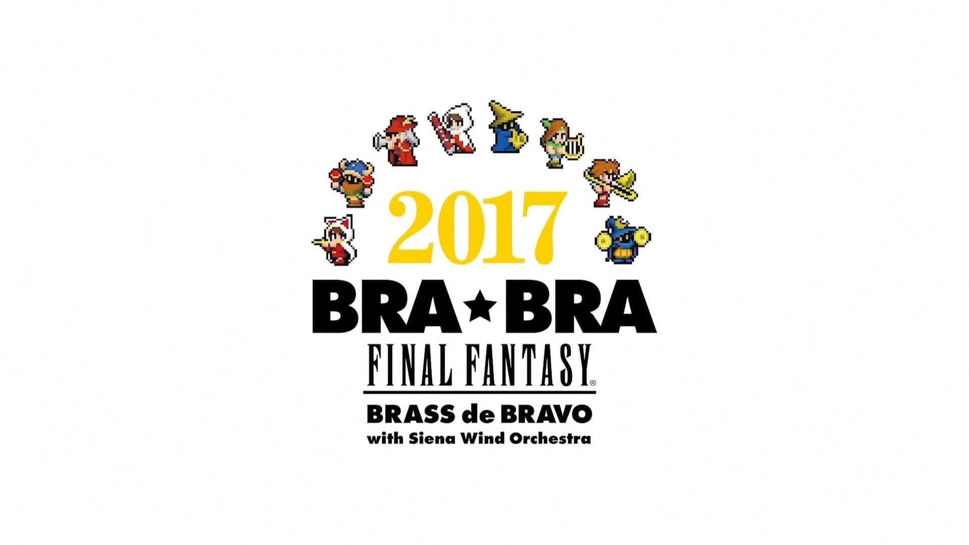 BRA★BRA FINAL FANTASY BRASS de BRAVO 2017 with Siena Wind Orchestra backdrop