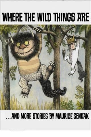 Where the Wild Things Are... and other Maurice Sendak Stories poster
