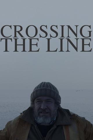 Crossing The Line poster