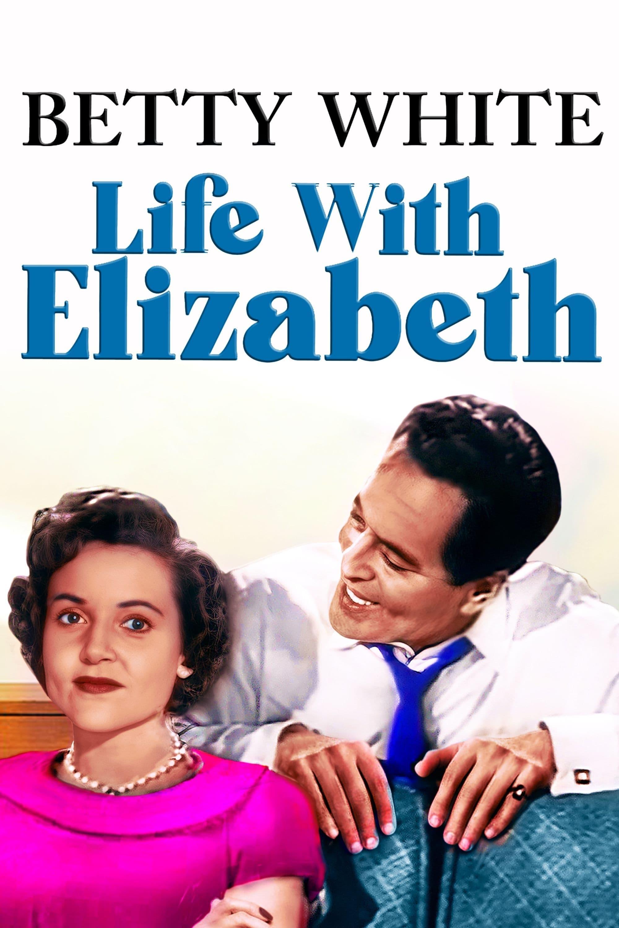 Life with Elizabeth poster