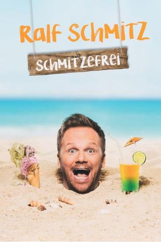 Schmitzefrei poster