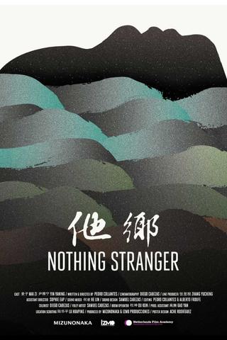 Nothing Stranger poster