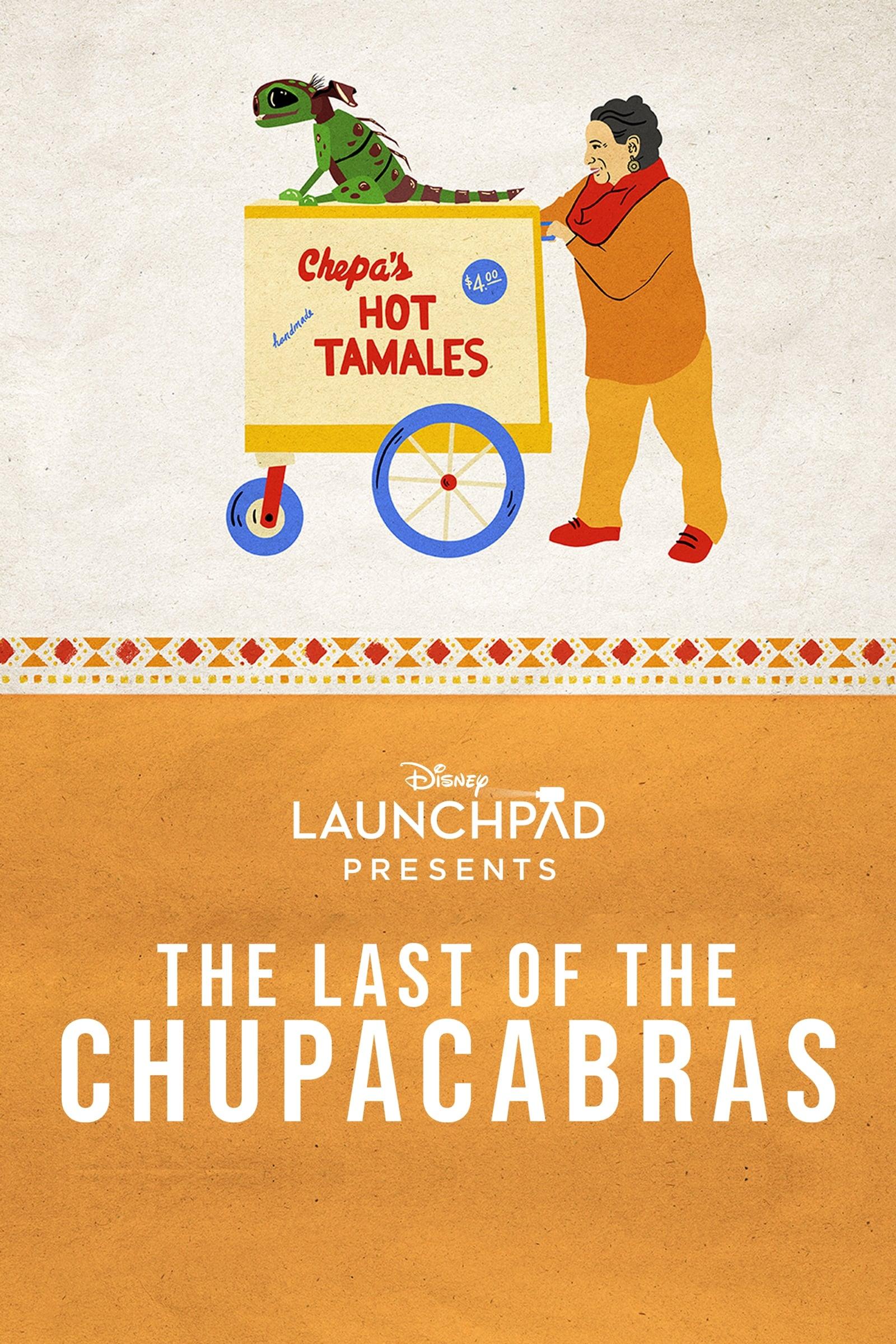 The Last of the Chupacabras poster
