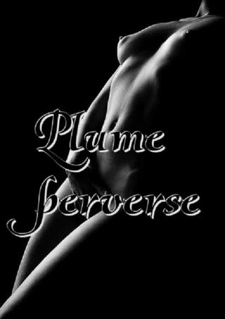 Plume perverse poster