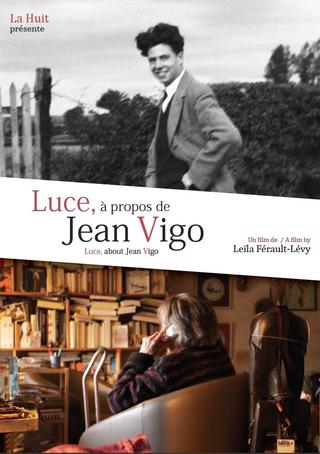 Luce, About Jean Vigo poster