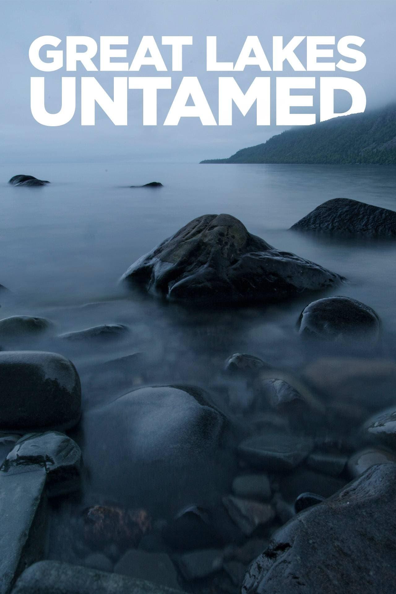 Great Lakes Untamed poster