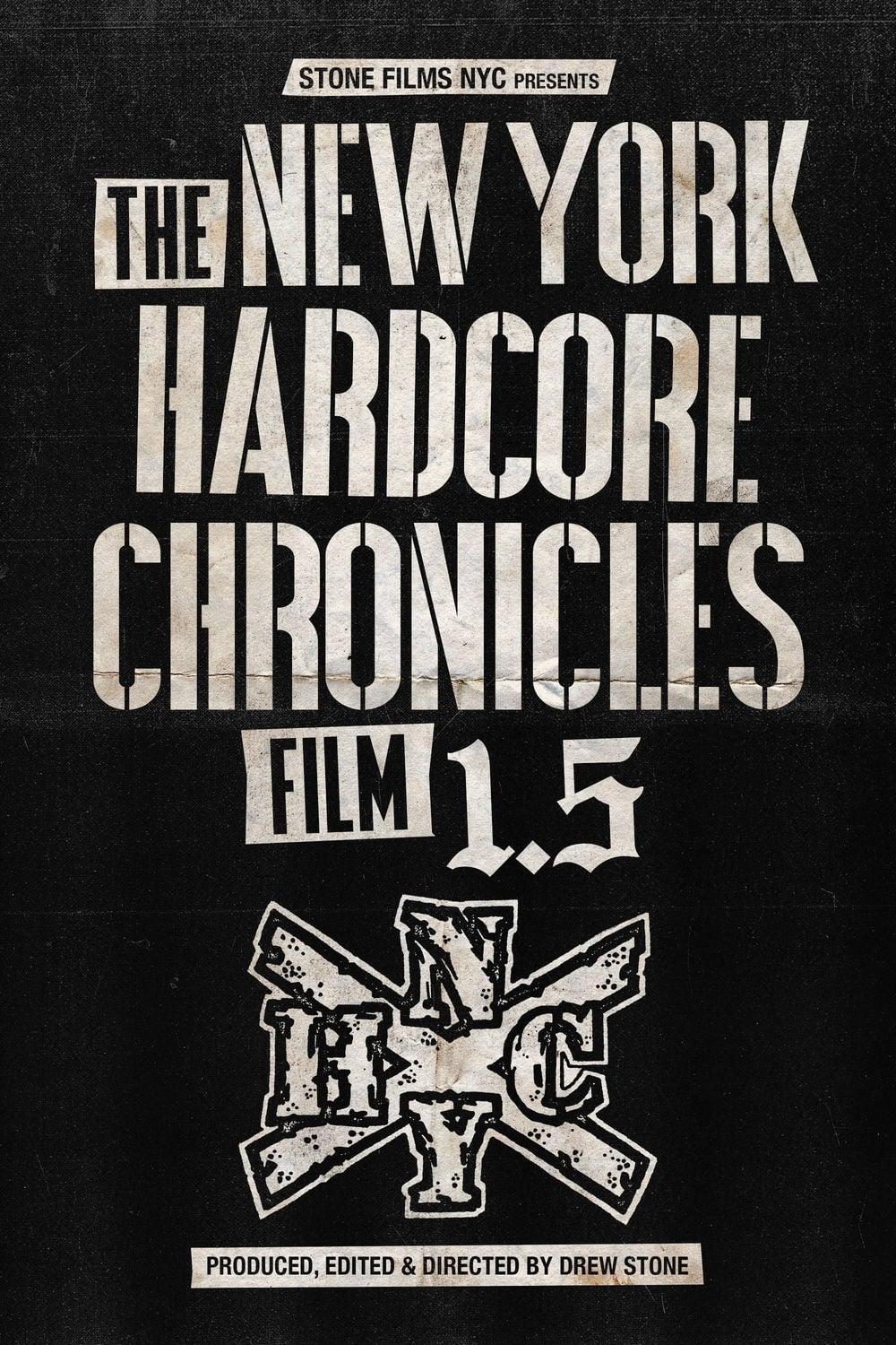 The New York Hardcore Chronicles Film 1.5 poster