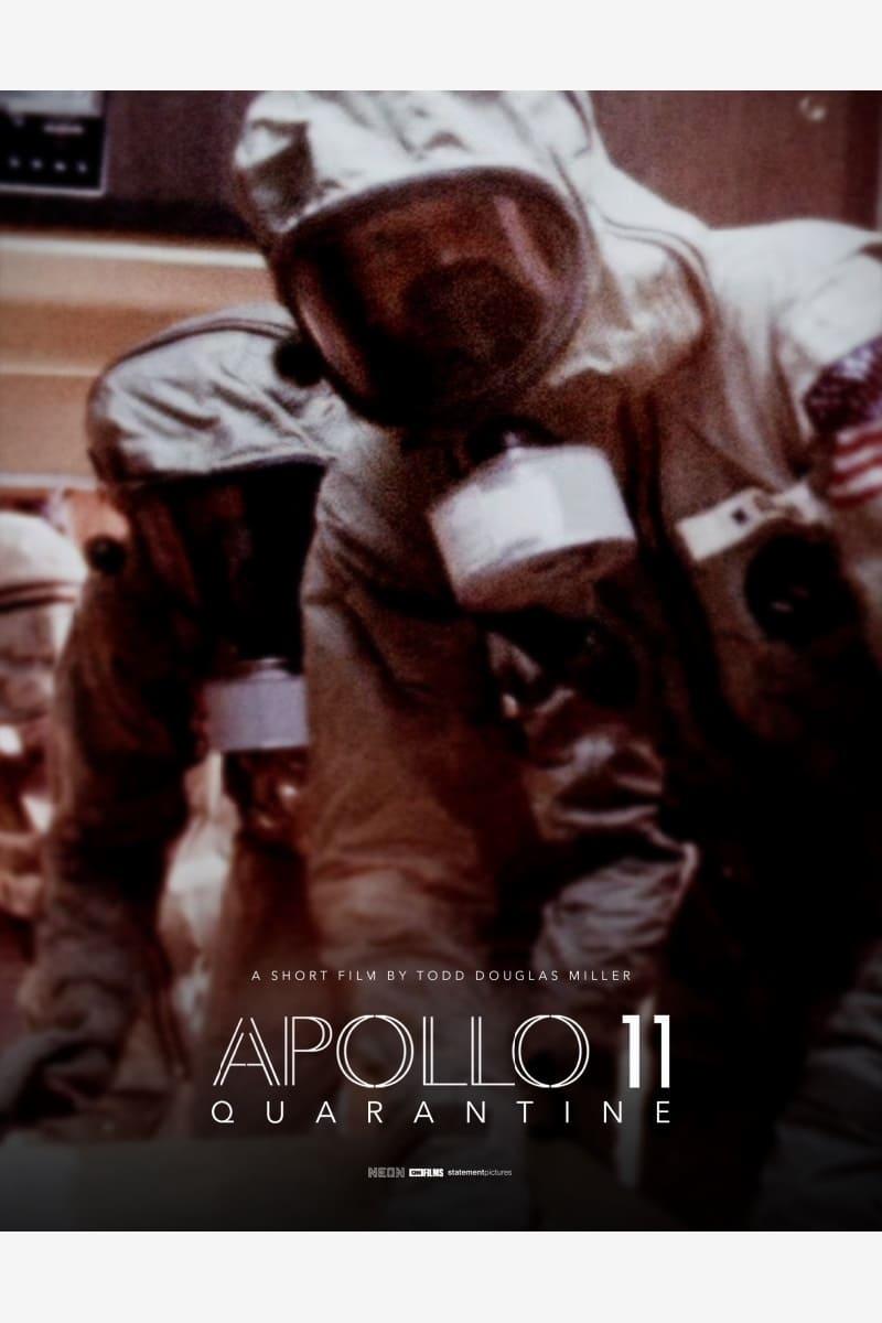 Apollo 11: Quarantine poster