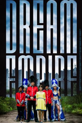 Dream Empire poster