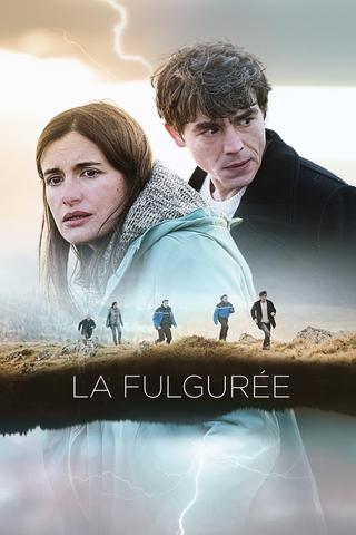 La Fulgurée poster