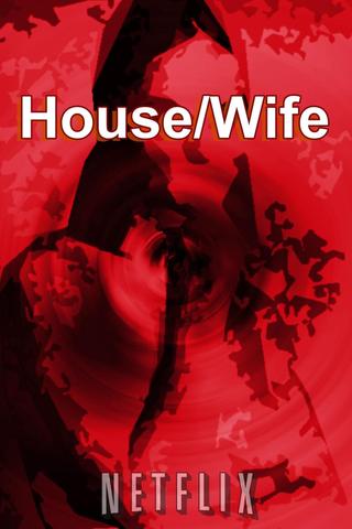 House/Wife poster