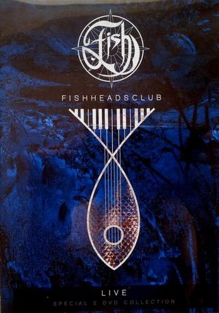 Fish: Fishheads Club Live - The Spittalrig Studio sessions poster