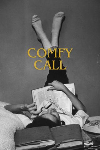 comfy call poster