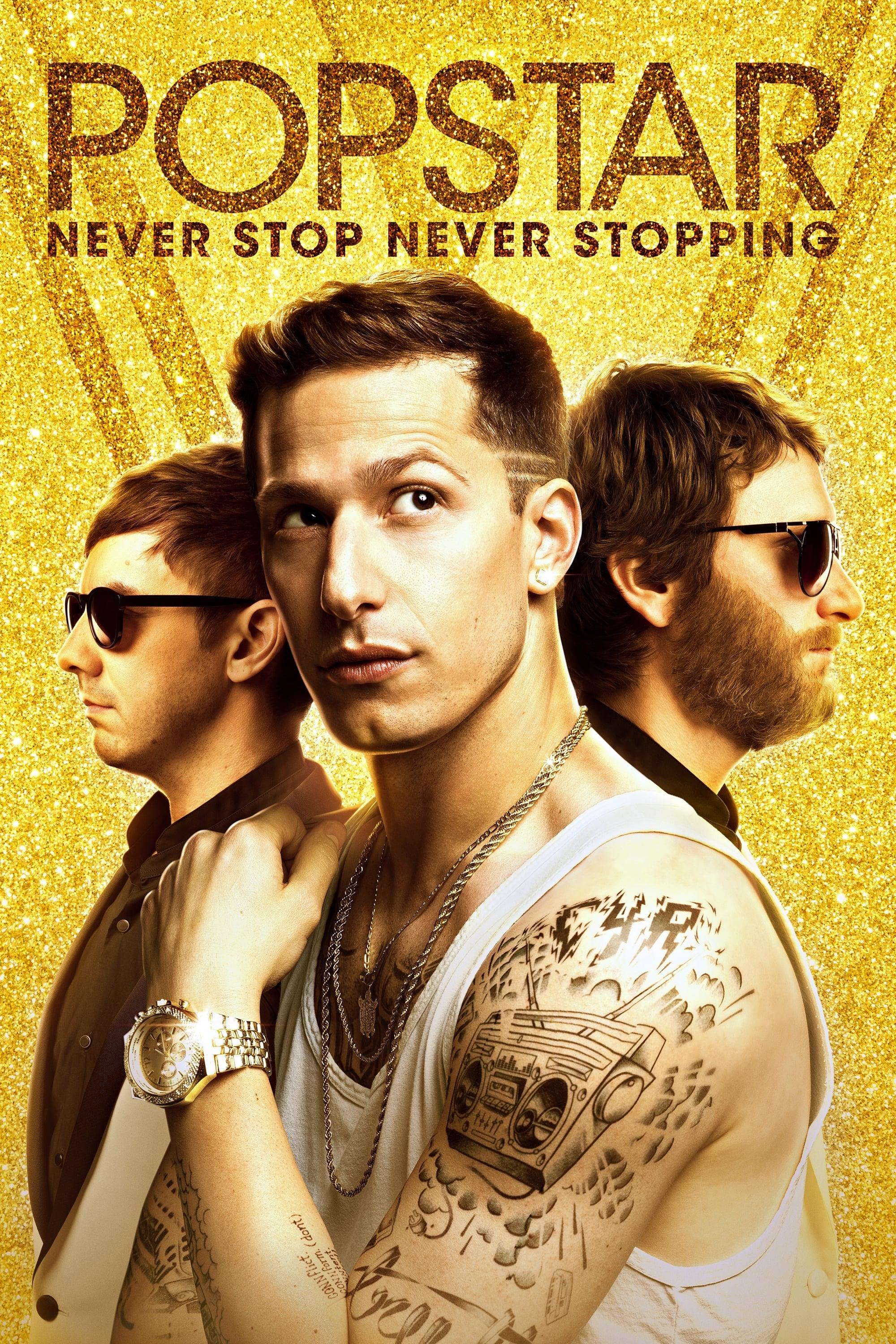 Popstar: Never Stop Never Stopping poster