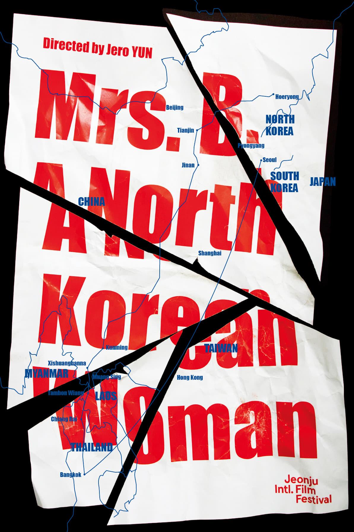 Mrs. B., a North Korean Woman poster