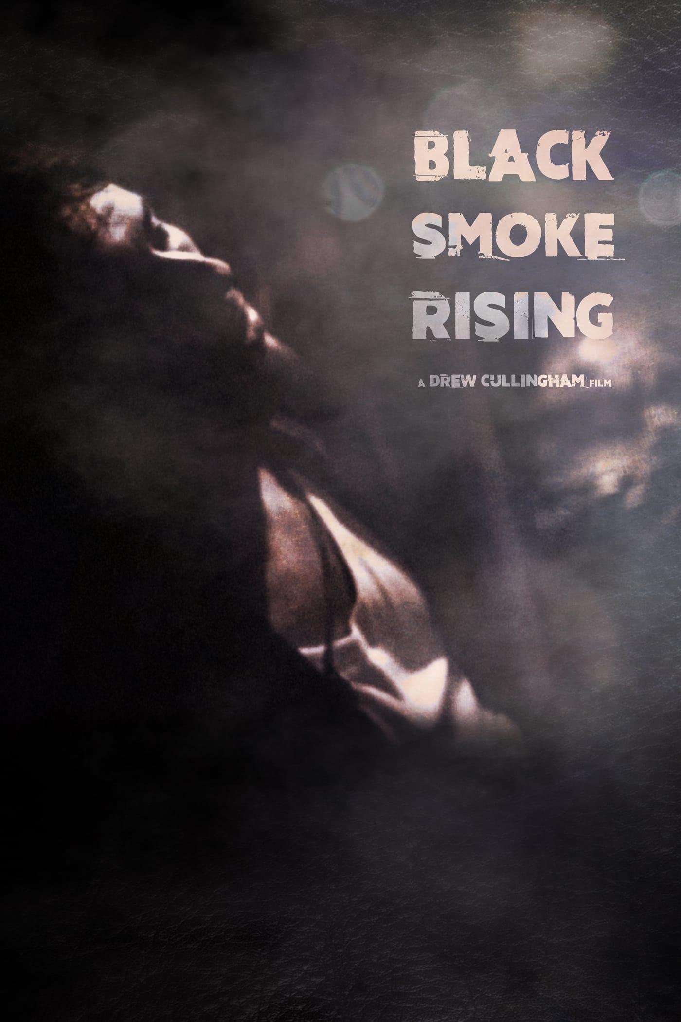 Black Smoke Rising poster