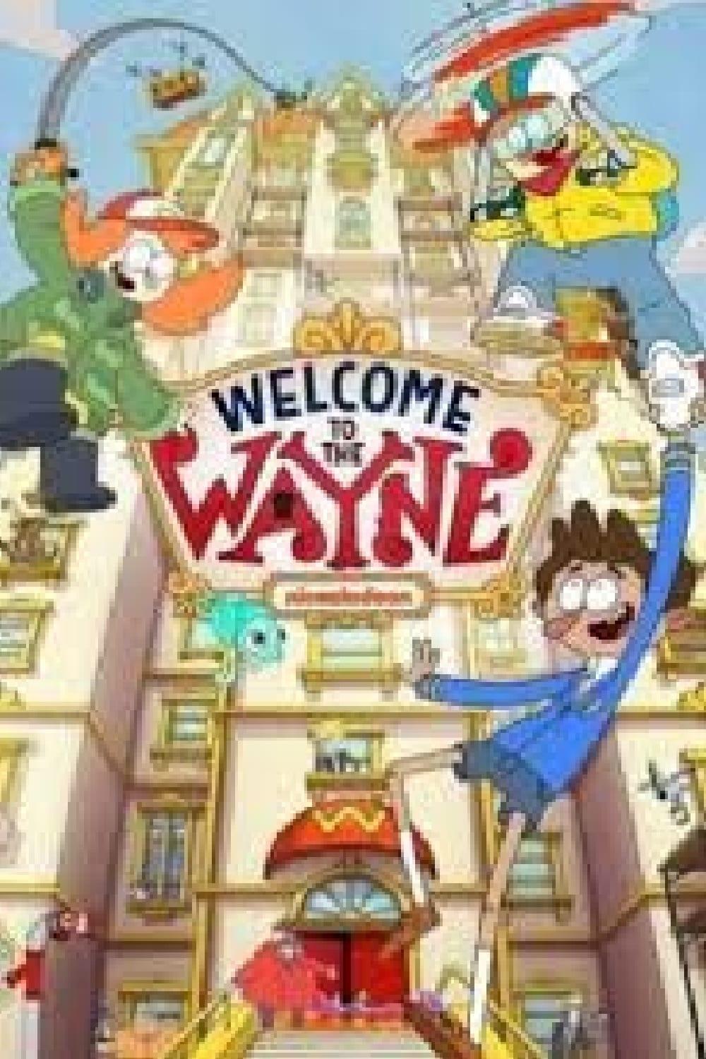 Welcome to the Wayne poster