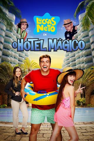 Luccas Neto in: Magic Hotel poster