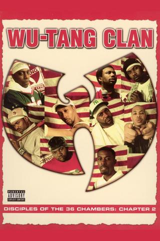 Wu Tang Clan: Disciples of the 36 Chambers poster