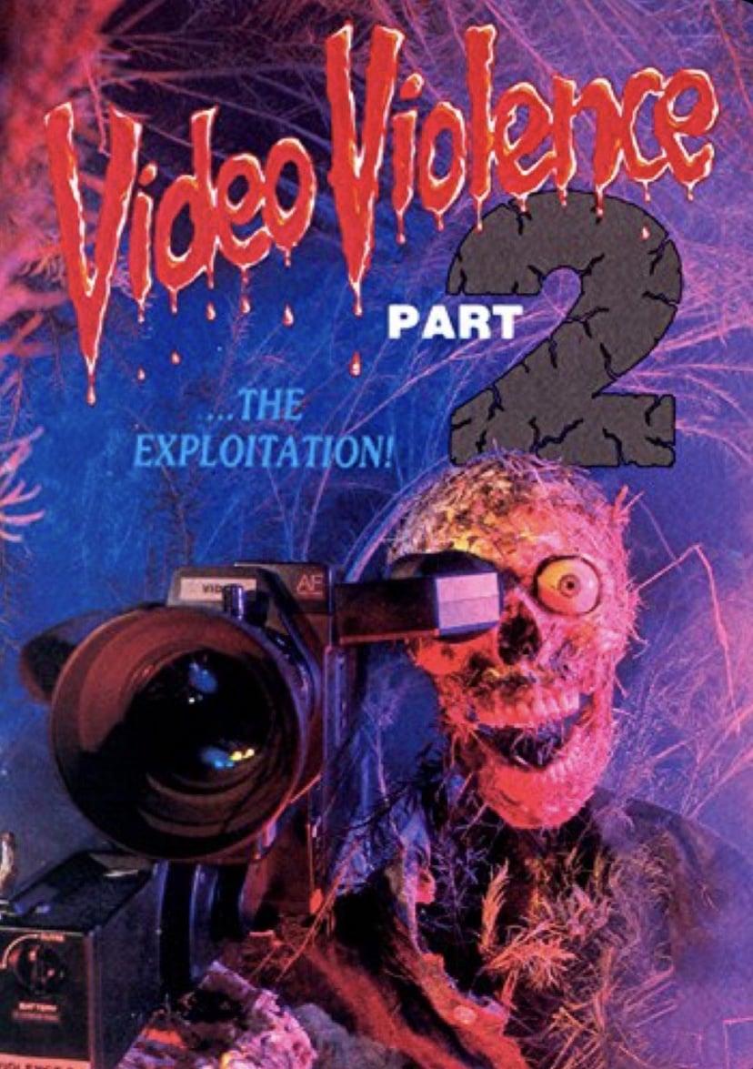 Video Violence Part 2 poster