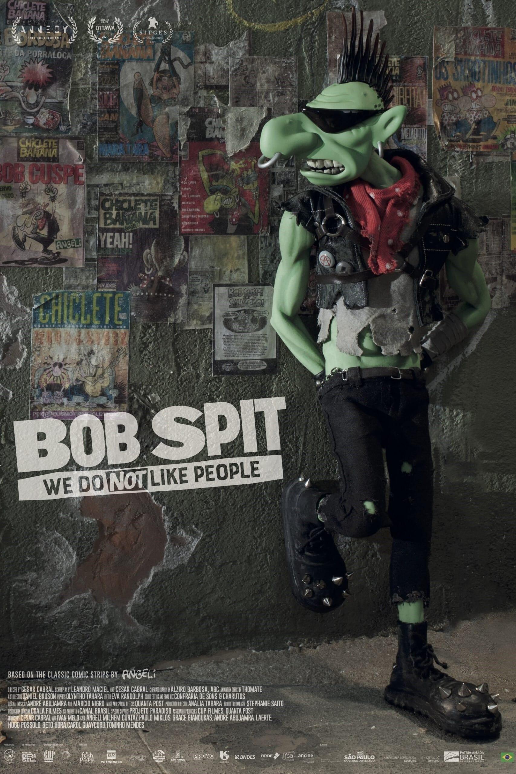 Bob Spit - We Do Not Like People poster