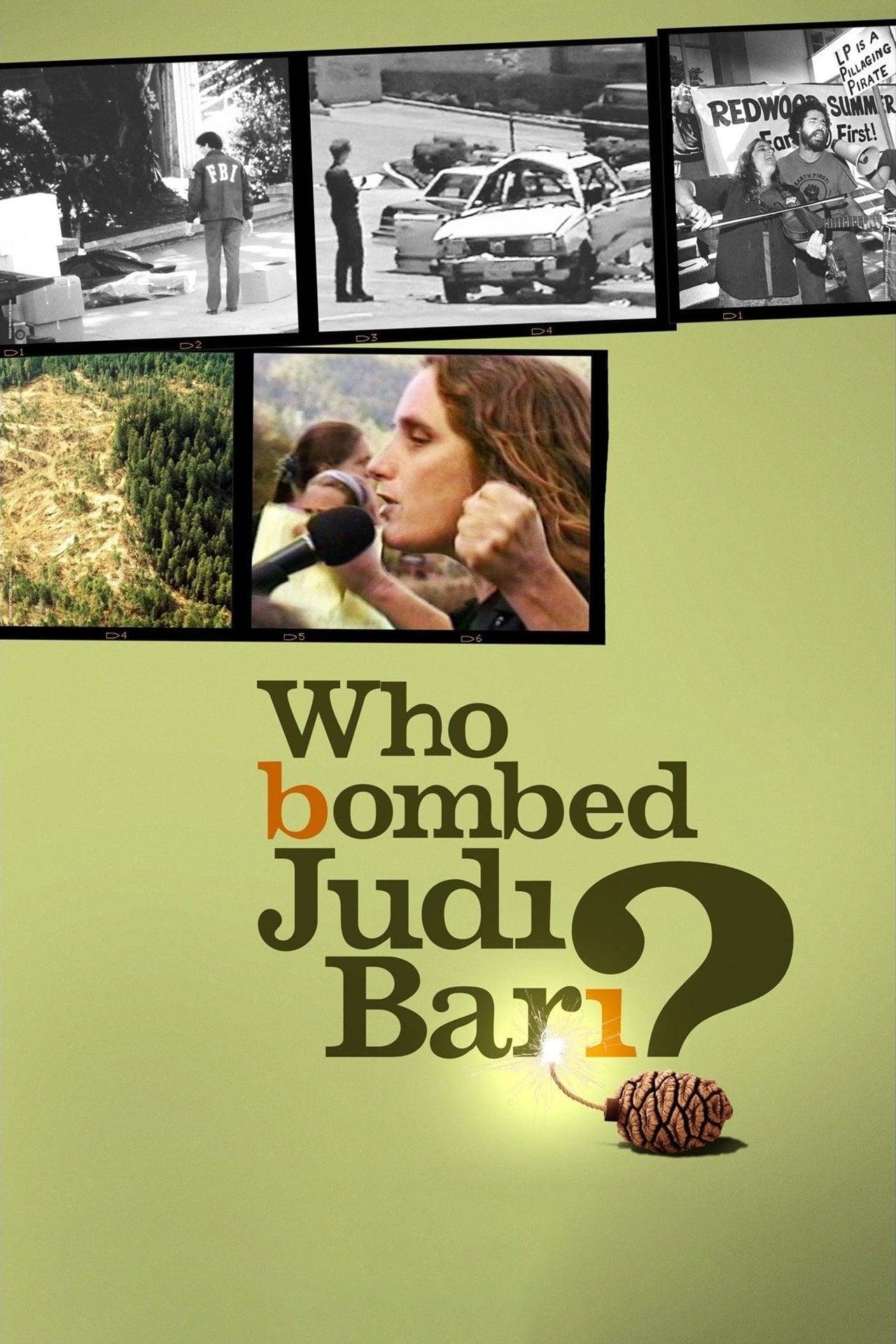 Who Bombed Judi Bari? poster