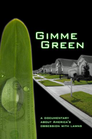 Gimme Green poster