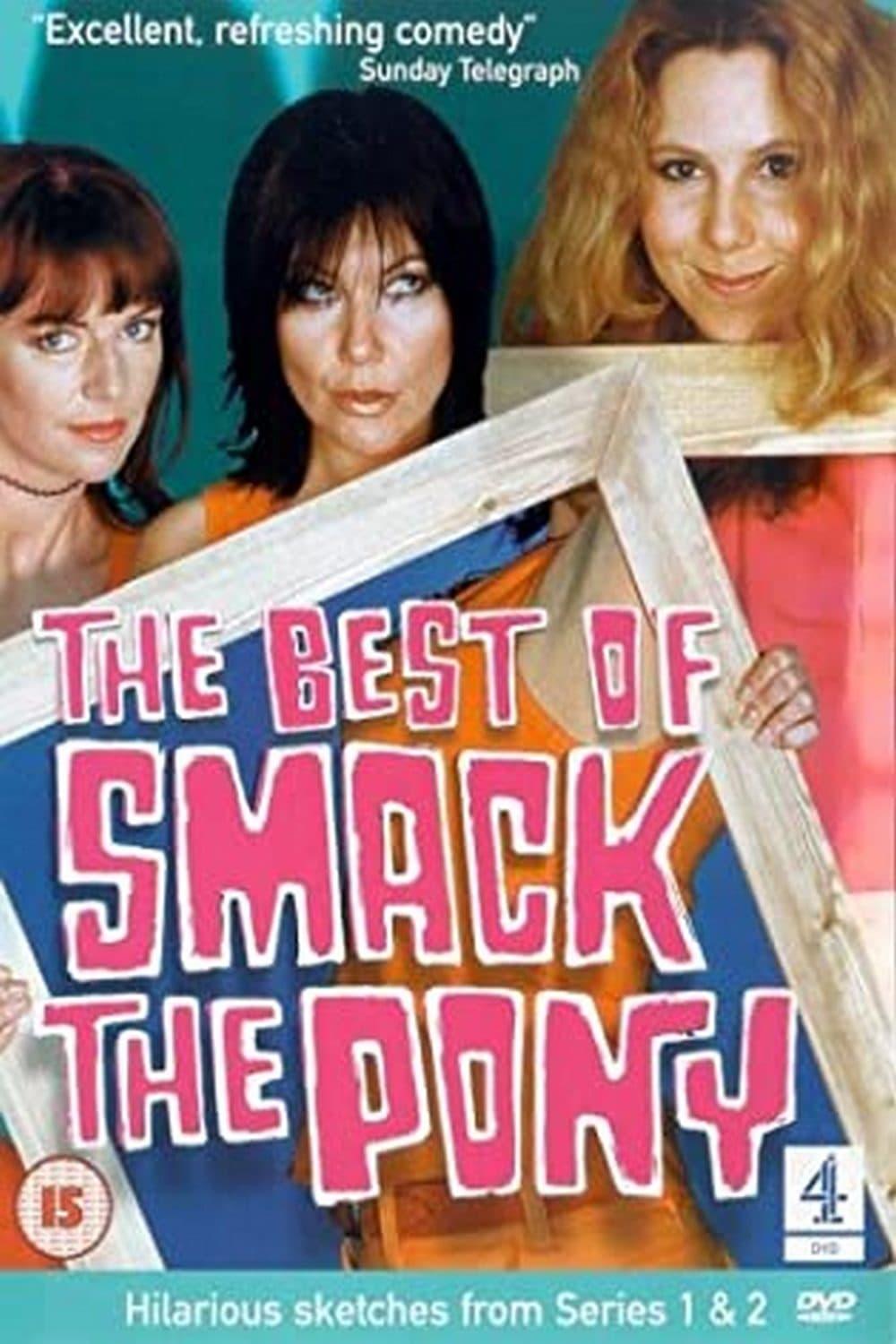 Smack the Pony poster