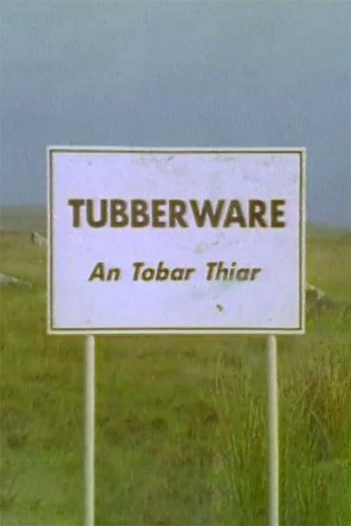 Tubberware poster