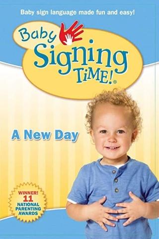 Baby Signing Time Vol. 3: A New Day poster