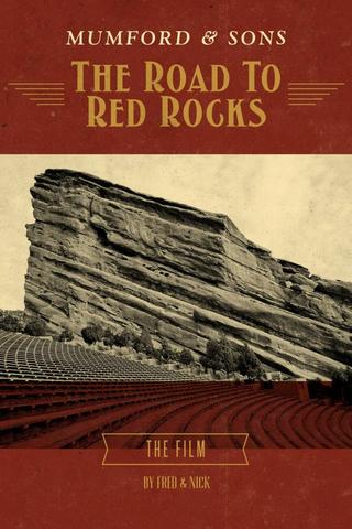 Mumford & Sons: The Road to Red Rocks poster