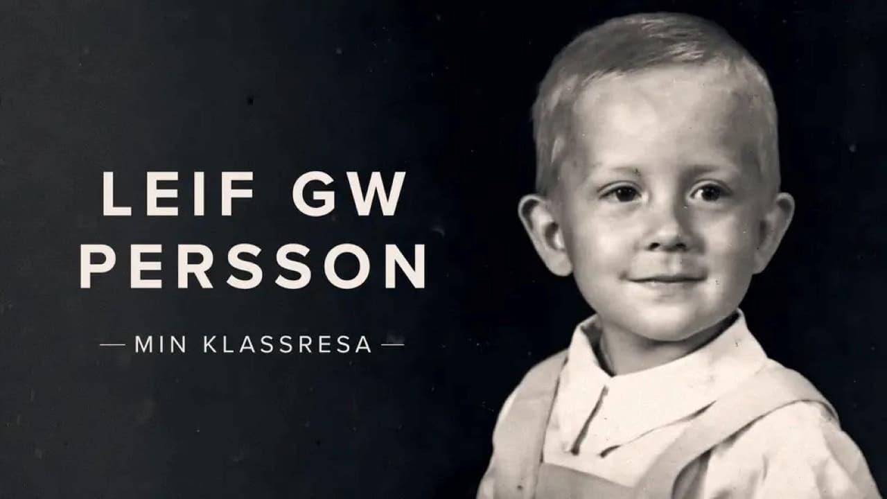 Leif GW Persson - Min klassresa backdrop