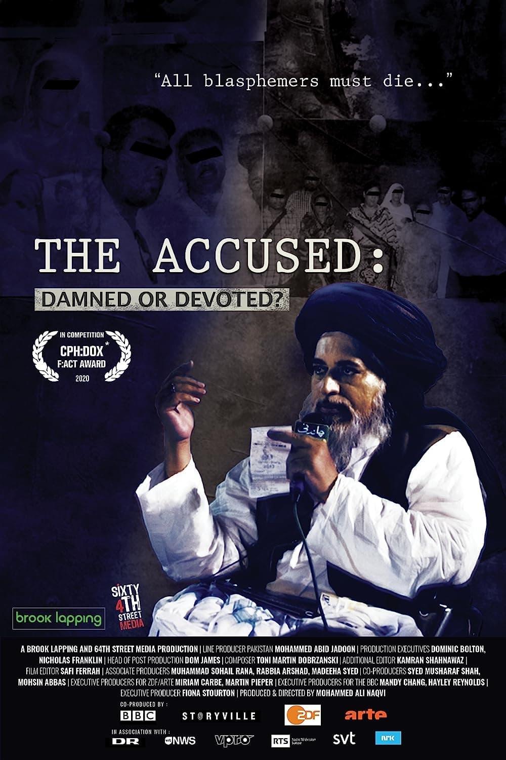 The Accused: Damned or Devoted? poster