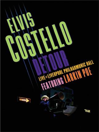 Elvis Costello - Detour Live at Liverpool Philharmonic Hall poster