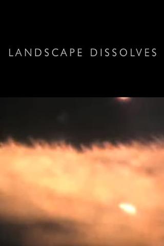 Landscape Dissolves poster