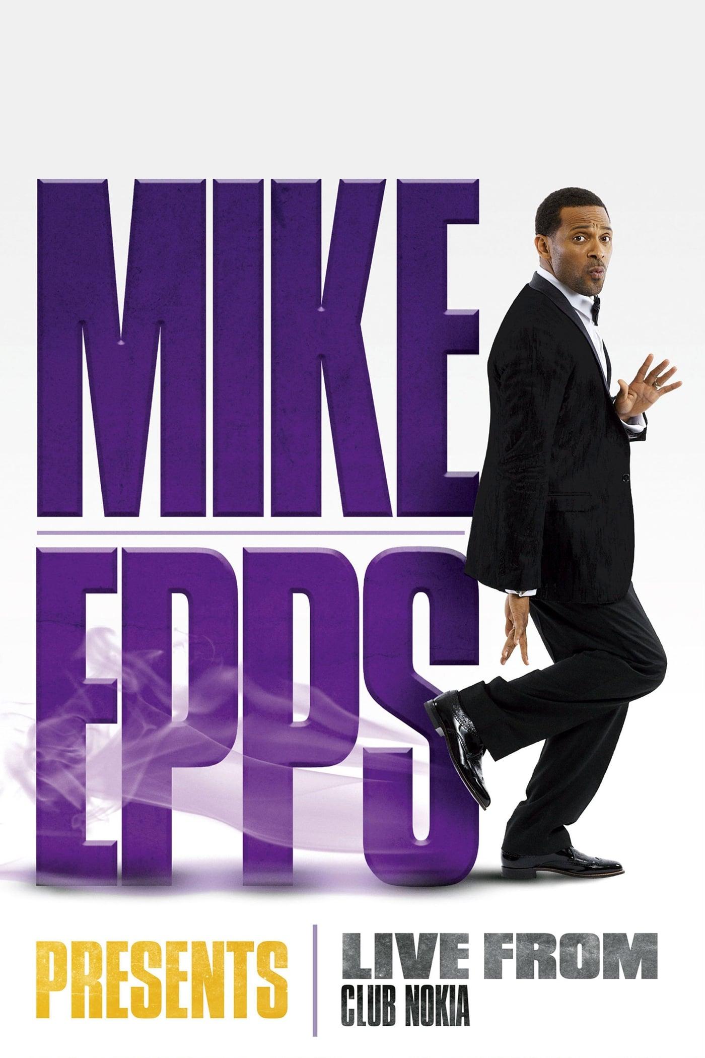 Mike Epps Presents: Live from Club Nokia poster