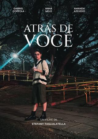 Atrás de Você poster