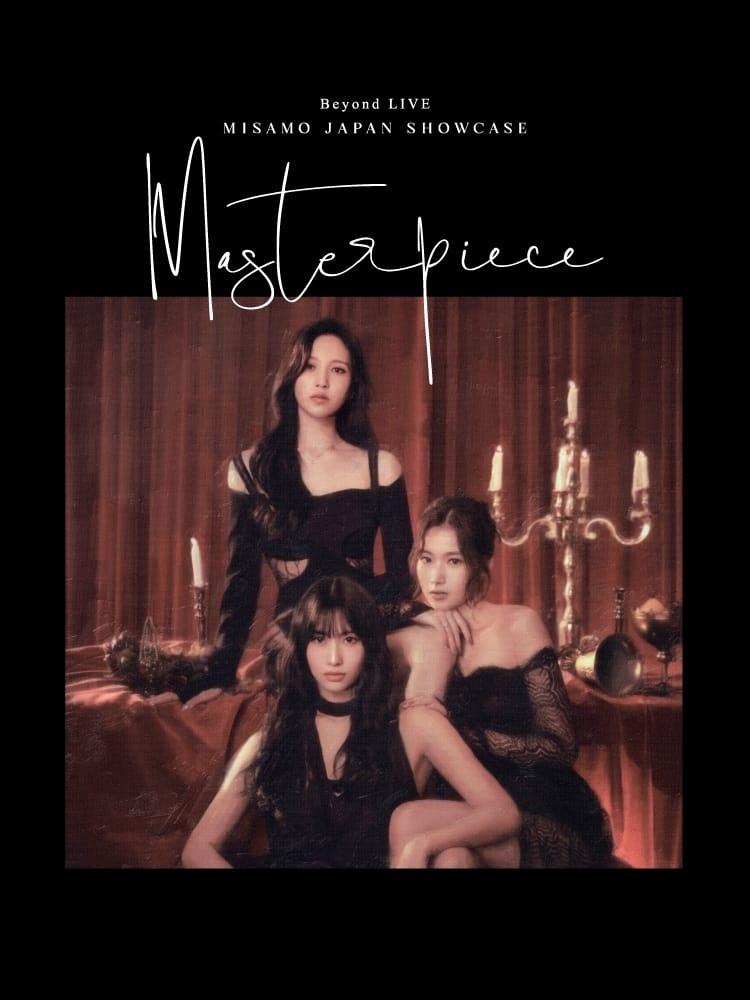 Beyond Live MISAMO JAPAN SHOWCASE “Masterpiece” poster