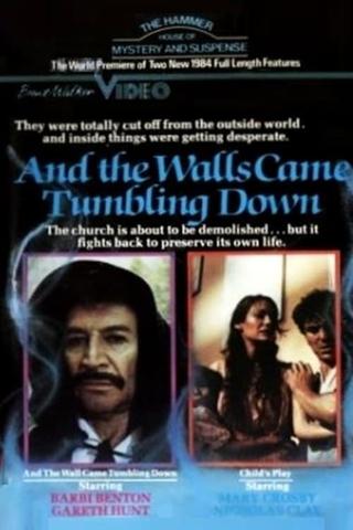 And the Wall Came Tumbling Down poster