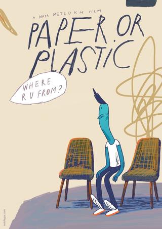 Paper or Plastic poster