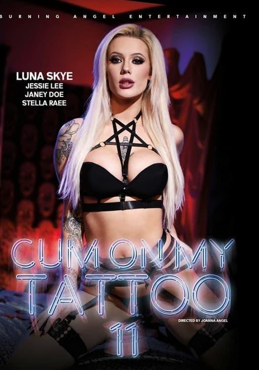 Cum on My Tattoo 11 poster