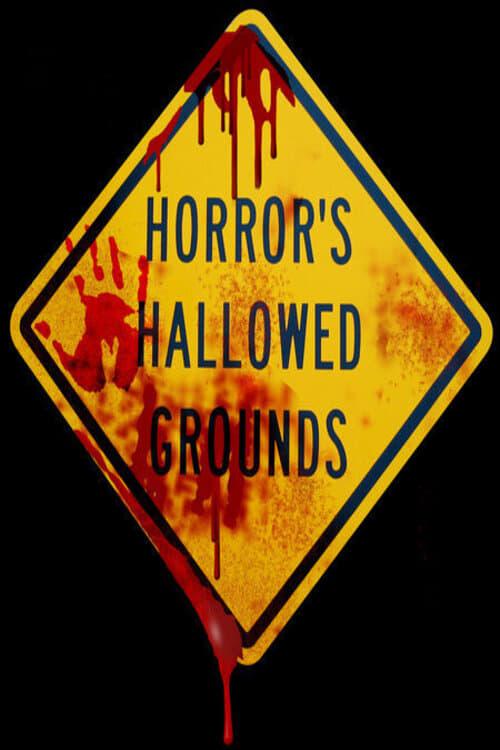 Horror's Hallowed Grounds poster