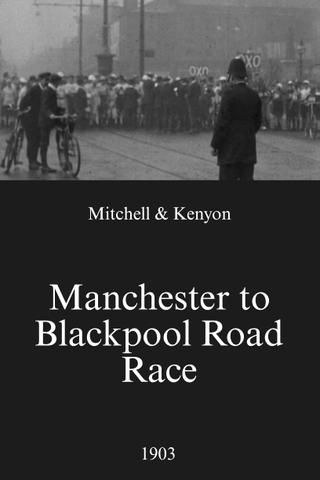 Manchester to Blackpool Road Race poster